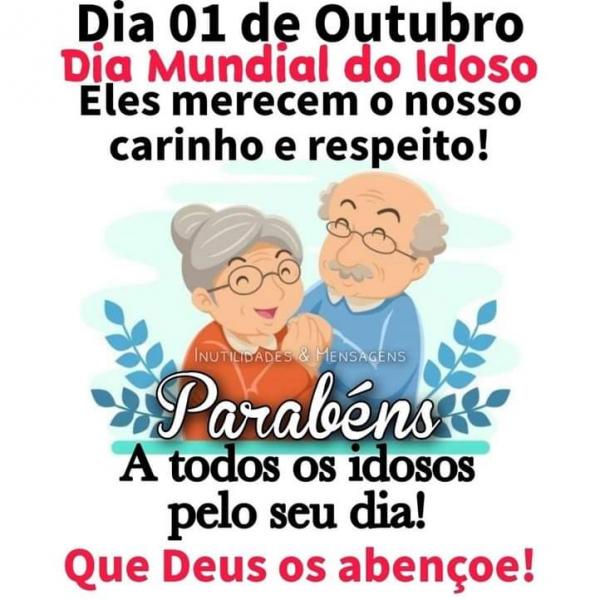1º De Outubro - Dia Mundial do Idoso